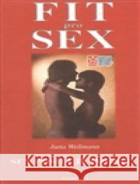 Fit pro sex Jutta Wellmann 9788086179292 Dobra & Fontána - książka