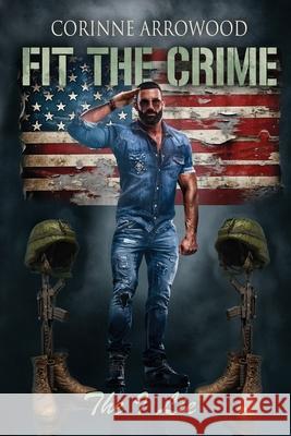 FIT THE CRIME The I Lie Corinne Arrowood 9781962837187 Darrowood - książka