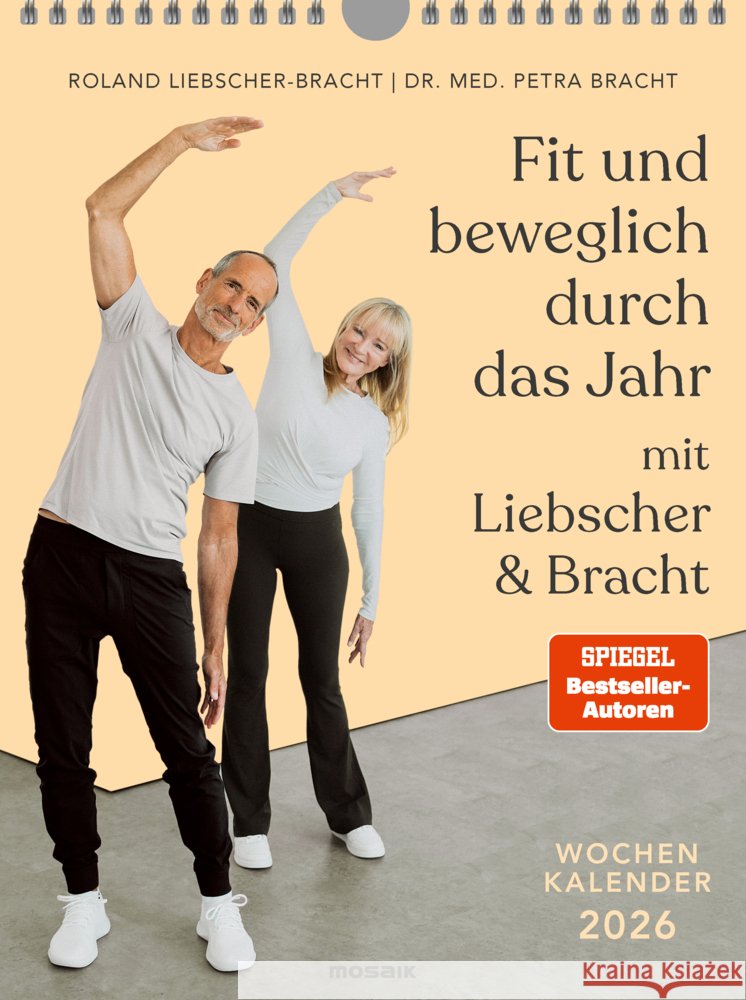 Fit und beweglich durch das Jahr mit Liebscher & Bracht 2026 Bracht, Petra, Liebscher-Bracht, Roland 9783442319961 Mosaik - książka
