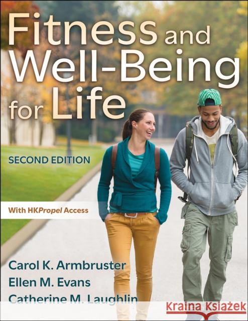 Fitness and Well-Being Carol K. Armbruster Ellen M. Evans Catherine M. Laughlin 9781718213463 Human Kinetics Publishers - książka