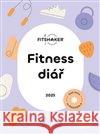 Fitness Diář 2025 kolektiv autorů 9788089938216 Fitshaker