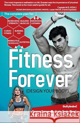 Fitness Forever Gaurav Kumar Jinnie Chugh Gogia 9789383921119 Gullybaba Publishing House Pvt. Lmt. - książka