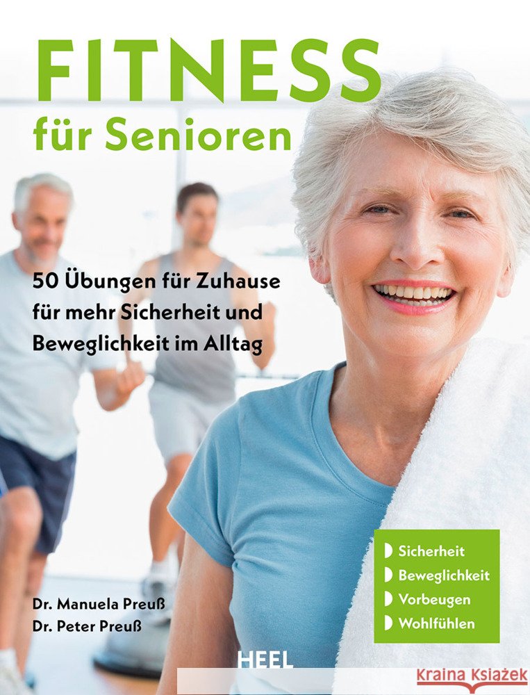 Fitness für Senioren - Gymnastik, Muskeltrainig, Stretching 60+ Dr. Preuß 9783966647748 Heel Verlag - książka