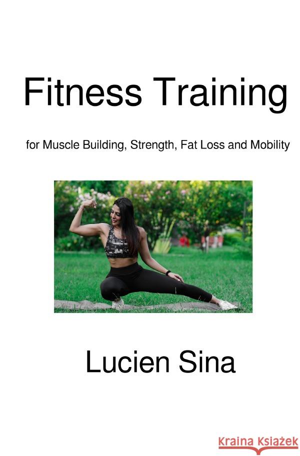Fitness Training Sina, Lucien 9783565023073 epubli - książka