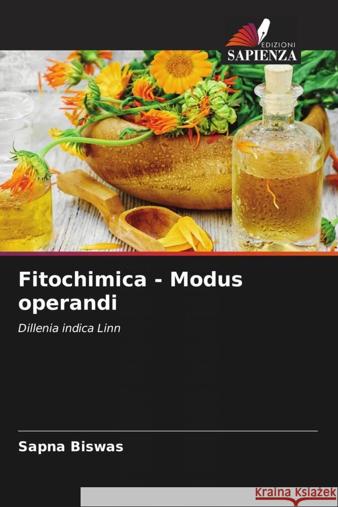 Fitochimica - Modus operandi Biswas, Sapna 9786207129966 Edizioni Sapienza - książka