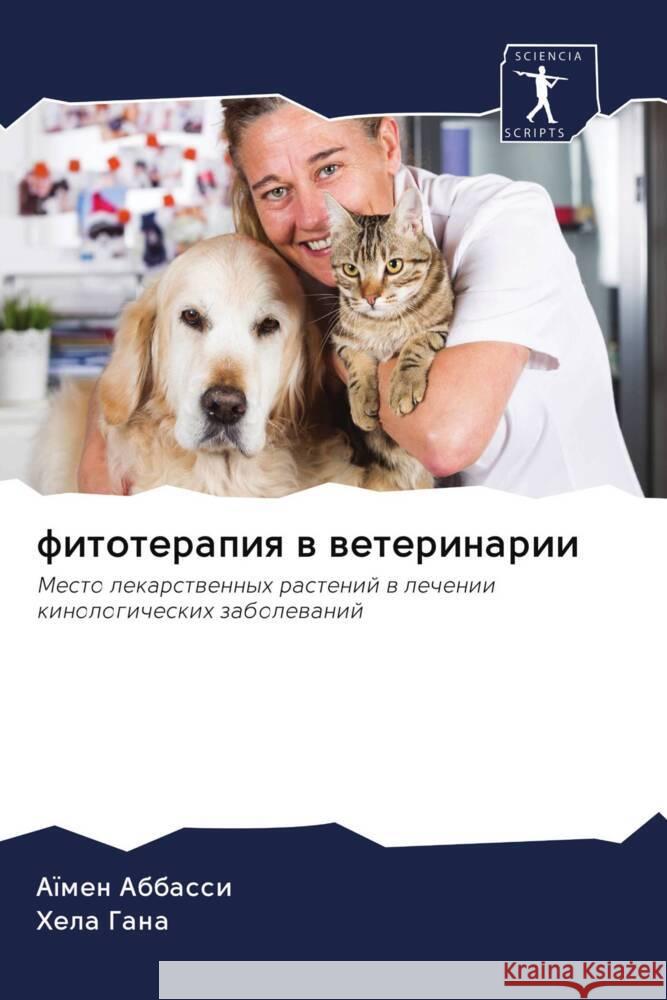 fitoterapiq w weterinarii Abbassi, Aïmen, Gana, Hela 9786203045949 Sciencia Scripts - książka