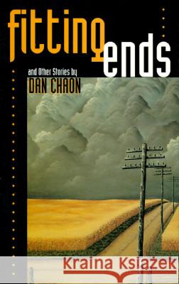 Fitting Ends and Other Stories Dan Chaon 9780810150225 Triquarterly Books - książka