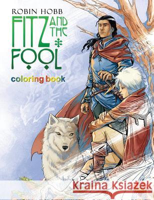 Fitz and The Fool: Coloring Book Preitano, Manuel 9780999616369 Dabel Brothers Publishing LLC - książka