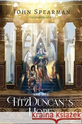 FitzDuncan's Hope John J Spearman   9798986605876 John J Spearman - książka