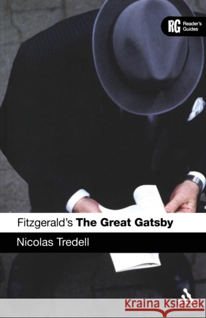 Fitzgerald's the Great Gatsby: A Reader's Guide Tredell, Nicolas 9780826490117 Continuum International Publishing Group - książka