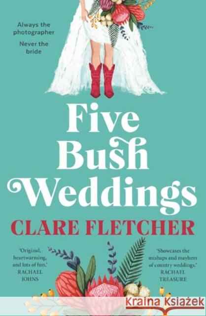 Five Bush Weddings Clare Fletcher 9781761046797 Penguin Random House Australia - książka
