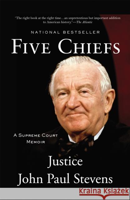 Five Chiefs: A Supreme Court Memoir John Paul Stevens 9780316199797  - książka