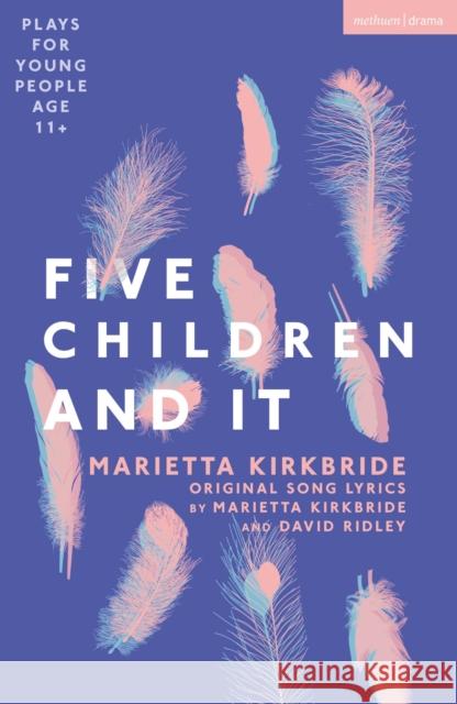 Five Children and It Marietta Kirkbride Edith Nesbit  9781350423121 Bloomsbury Publishing PLC - książka