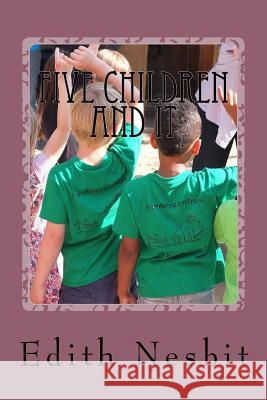 Five Children and It Edith Nesbit 9781539387404 Createspace Independent Publishing Platform - książka