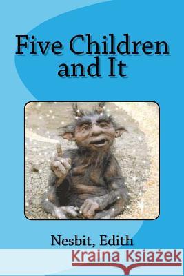 Five Children and It Nesbit Edith Mybook 9781978480087 Createspace Independent Publishing Platform - książka