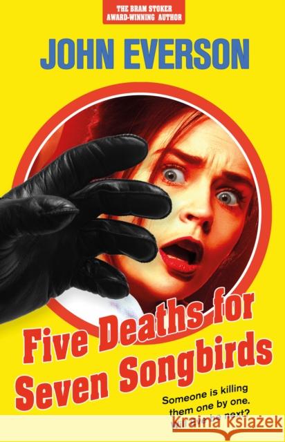 Five Deaths for Seven Songbirds John Everson 9781787586260 Flame Tree Press - książka