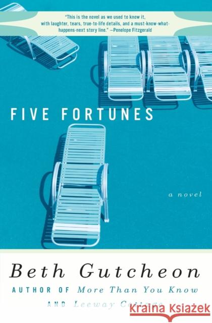 Five Fortunes Beth Gutcheon 9780060929954 Harper Perennial - książka