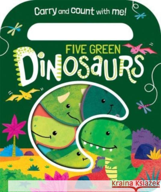 Five Green Dinosaurs Katie Button, Lindsey Sagar 9781801052740 Imagine That Publishing Ltd - książka