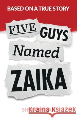 Five Guys Named Zaika Shuiab Khan 9781914195211 Consilience Media - książka