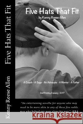Five Hats That Fit Kenny Reese Allen Joan Phillips 9781542795470 Createspace Independent Publishing Platform - książka