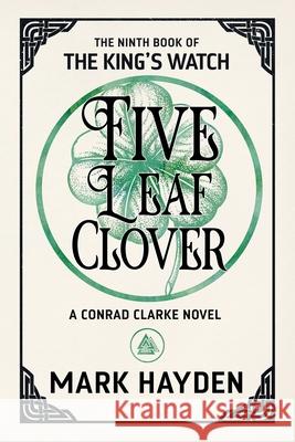 Five Leaf Clover Mark Hayden 9781914145025 Paw Press - książka