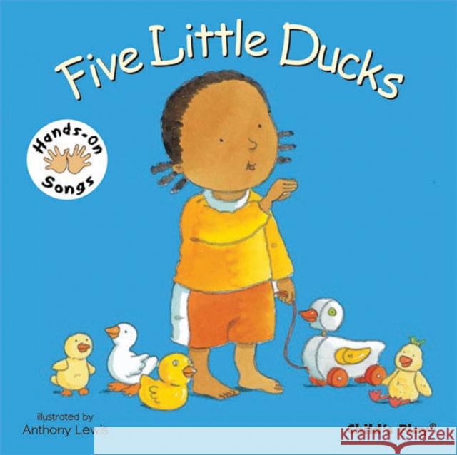 Five Little Ducks: BSL (British Sign Language)  9781846431746 Child's Play International Ltd - książka