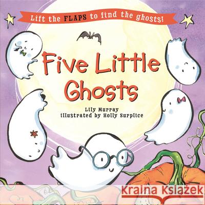 Five Little Ghosts Lily Murray Holly Surplice 9781536246780 Candlewick Press (MA) - książka