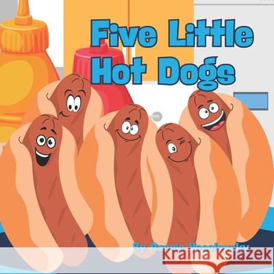 Five Little Hot Dogs Cassie Veselovsky   9798395195975 Independently Published - książka