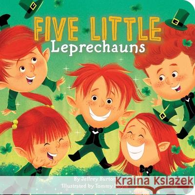 Five Little Leprechauns Jeffrey Burton Tommy Doyle 9781665910835 Little Simon - książka