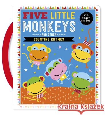 Five Little Monkeys and Other Counting Rhymes Make Believe Ideas 9781785989469 Make Believe Ideas - książka