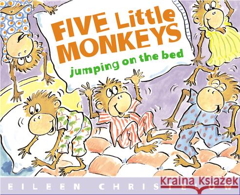 Five Little Monkeys Jumping on the Bed Eileen Christelow 9780395557013 Clarion Books - książka