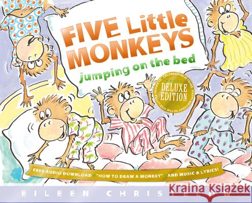 Five Little Monkeys Jumping on the Bed Deluxe Edition Eileen Christelow 9780544283299 Clarion Books - książka