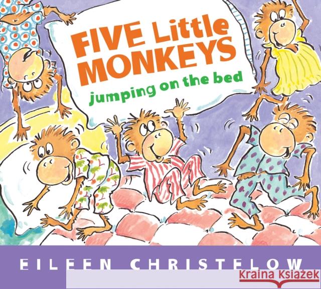 Five Little Monkeys Jumping on the Bed Padded Board Book Christelow, Eileen 9780547510750 Hmh Books for Young Readers - książka