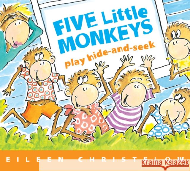 Five Little Monkeys Play Hide and Seek Eileen Christelow 9780358362654 Houghton Mifflin Harcourt Publishing Company - książka