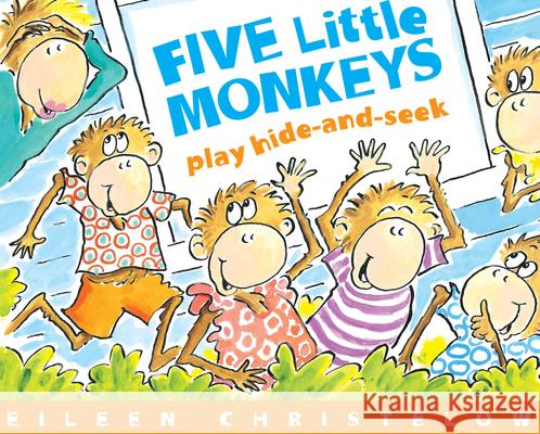 Five Little Monkeys Play Hide-And-Seek Eileen Christelow 9780547337876 Houghton Mifflin Harcourt (HMH) - książka