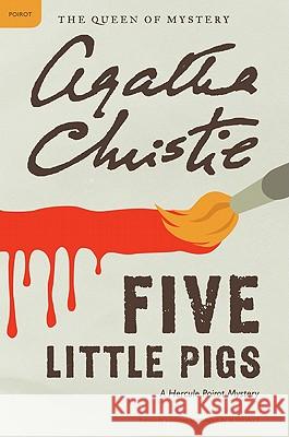 Five Little Pigs Christie Agatha 9780062073570 Harper Paperbacks - książka