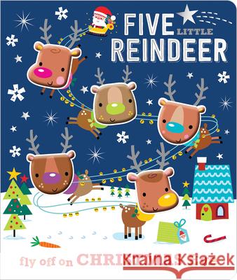 Five Little Reindeer Make Believe Ideas 9781786923448 Make Believe Ideas - książka