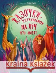 Five-minute fairy tales at night about animals UA Anna Lang 9786171700208 Vivat - książka