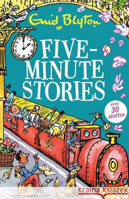 Five-Minute Stories: 30 stories Enid Blyton 9781444969214 Hachette Children's Group - książka