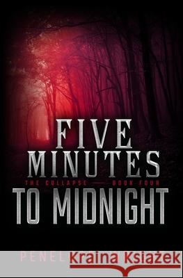 Five Minutes to Midnight Penelope Wright 9781696982344 Independently Published - książka