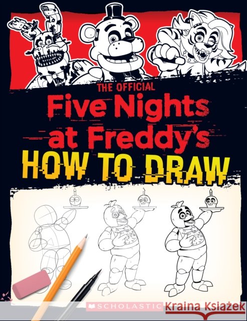 Five Nights at Freddy's How to Draw Scott Cawthon 9781338804720 Scholastic US - książka