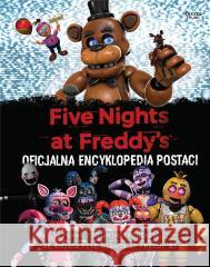 Five Nights at Freddy's Oficjalna encyklopedia postaci CAWTHON SCOTT 9788367931601 Feeria Young - książka