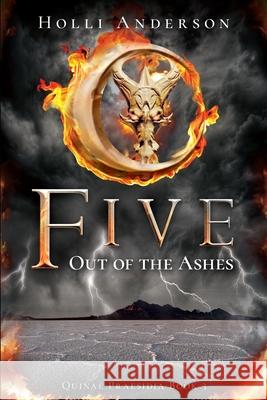 Five: Out of the Ashes Holli Anderson 9798668640263 Independently Published - książka