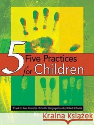 Five Practices for Children Robert C. Schnase 9781426716423 Abingdon Press - książka
