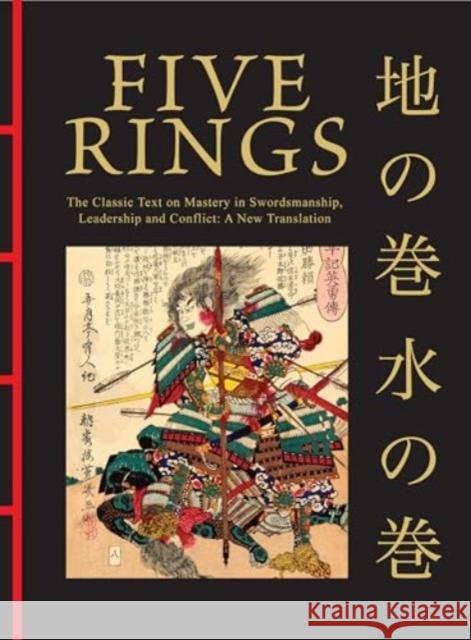 Five Rings: The Classic Text on Mastery in Swordsmanship, Leadership and Conflict: A New Translation Miyamoto Musashi Maisy Hatchard 9781838864835 Amber Books - książka