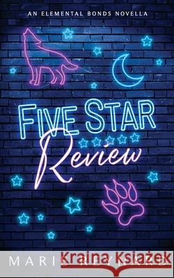 Five Star Review: Alternative Cover Marie Reynard 9781958002148 Peace Garden Publishing, LLC - książka