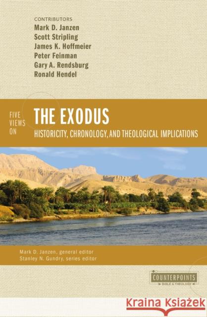 Five Views on the Exodus: Historicity, Chronology, and Theological Implications Scott Stripling James K. Hoffmeier Gary A. Rendsburg 9780310108740 Zondervan Academic - książka