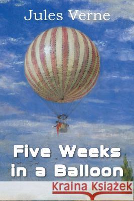 Five Weeks in a Balloon Jules Verne 9781483799117 Bottom of the Hill Publishing - książka