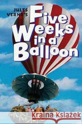 Five Weeks in a Balloon Jules Verne 9781514388969 Createspace - książka