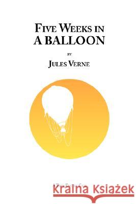 Five Weeks in a Balloon Jules Verne 9781847537515 Lulu.com - książka